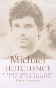 Michael Hutchence by Vincent Lovegrove Book