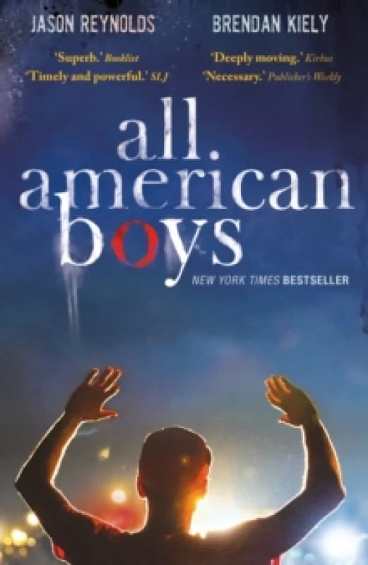 All American Boys. Paperback. By Jason Reynolds, Brendan Kiely Books