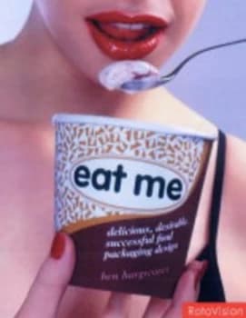 Eat Me by Ben Hargreaves Hardback