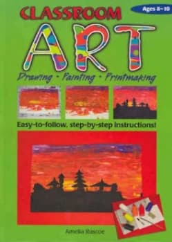 Classroom Art Ages 8-10 by Amelia Ruscoe Paperback
