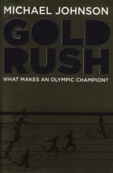 Gold Rush by Michael Johnson Hardback