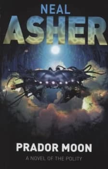 Prador Moon by Neal Asher Hardback