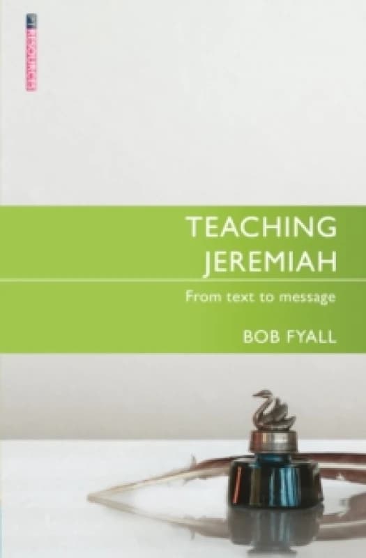 Teaching Jeremiah : From Text to Message Paperback / softback