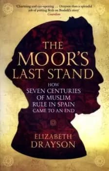 The moors last stand by Elizabeth Drayson