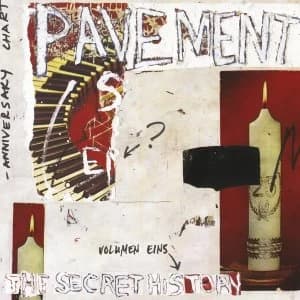 Pavement - The Secret History Volume 1 Vinyl