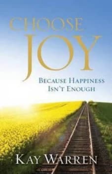 Choose Joy by Kay Warren Paperback