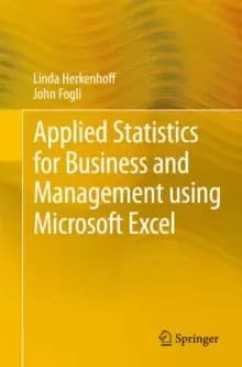 Applied Statistics for Business and Management using Microsoft Excel