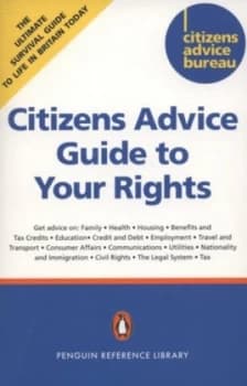 The Citizens Advice Guide to Your Rights by National Association of Citizens Advice Bureaux Paperback