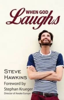 When God Laughs by Steve Hawkins Paperback