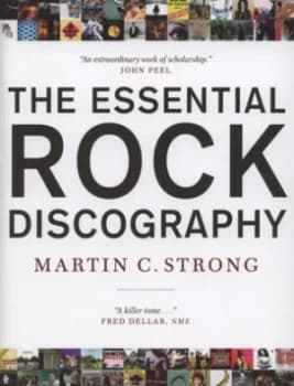 The Essential Rock Discography by Martin C. Strong Paperback