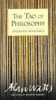 The Tao Philosophy by Alan Watts Paperback