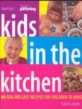 Kids in the Kitchen by Sara Lewis Paperback