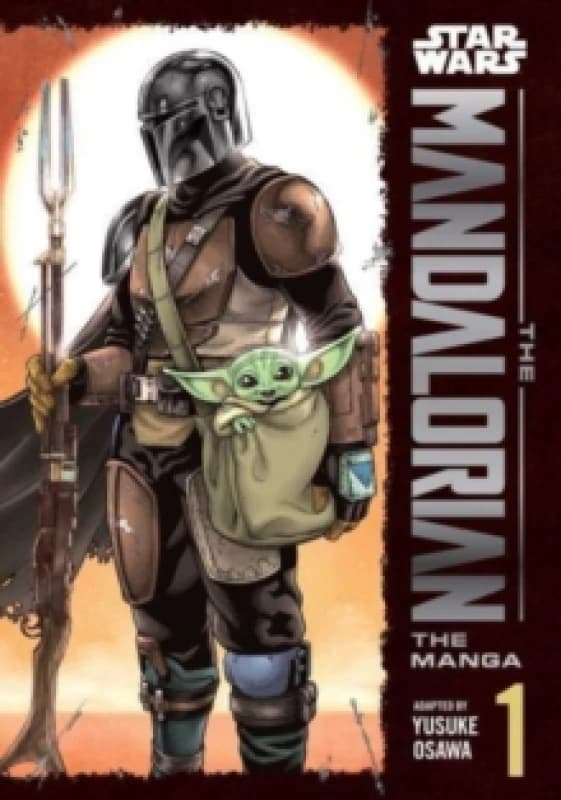 Star Wars: The Mandalorian: The Manga, Vol. 1 Paperback / softback