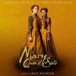 Max Richter - Mary Queen Of Scots (Original Motion Picture Soundtrack) Vinyl