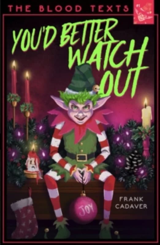 You'd Better Watch Out Paperback / softback
