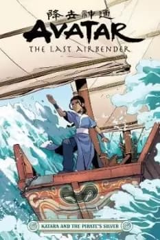 Avatar: The Last Airbender - Katara And The by Faith Erin Hicks