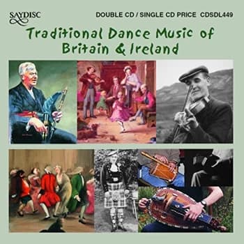 Various Artists - Traditional Dance Music of Britain & Ireland CD