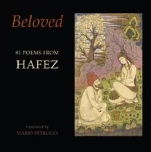 beloved 81 poems from hafez