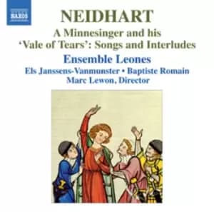 Neidhart von Reuental - Neidhart: A Minnesinger and His 'Vale of Tears' CD Album - Used