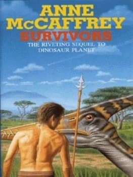 Survivors by Anne Mccaffrey Hardback