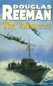 The Volunteers by Douglas Reeman Paperback