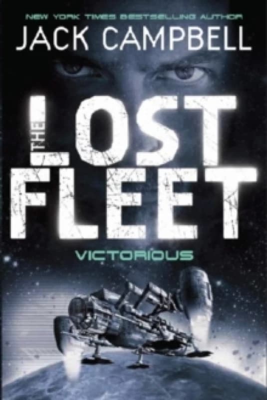 The Lost Fleet by Jack Campbell Book