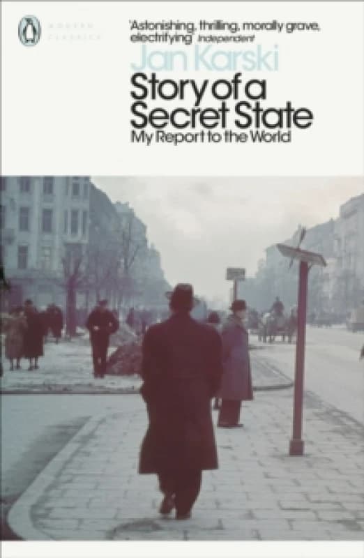 Story of a Secret State. Paperback. By Jan Karski Books