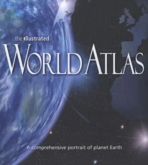 The Illustrated World Atlas by Jenni Bruce and Scott Forbes Hardback