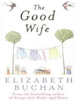The Good Wife by Elizabeth Buchan Paperback