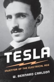 Tesla by W.Bernard Carlson Paperback
