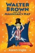 walter brown and the magicians hat