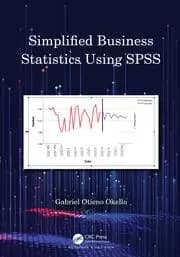 Simplified Business Statistics Using SPSS