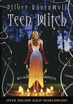 Teen Witch by Silver Ravenswolf Book