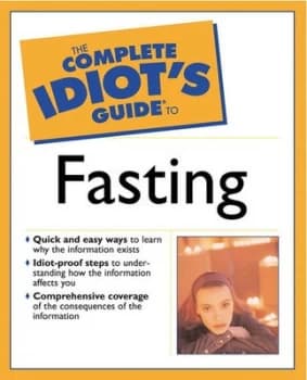 The Complete Idiots Guide to Fasting by Eve Adamson Paperback