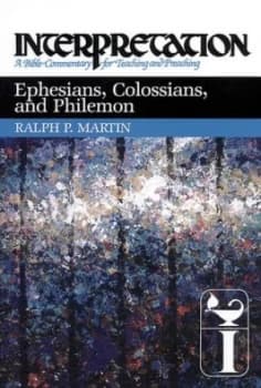 Ephesians Colossians and Philemon by Ralph P. Martin Hardback