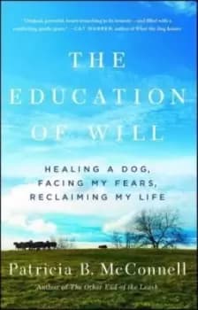 The Education of Will - Patricia B McConnell - Paperback - Used