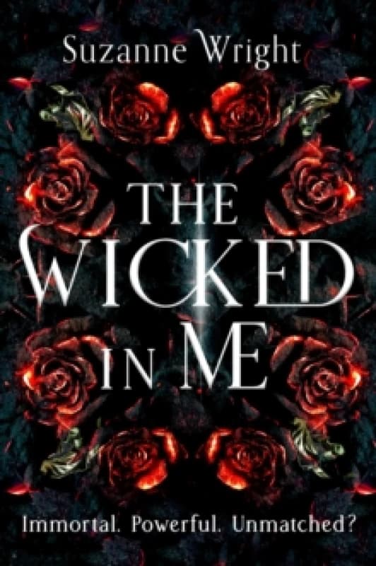 The Wicked in Me. Paperback. By Suzanne Wright Books