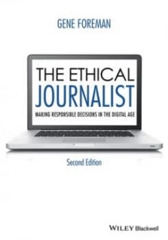 The Ethical Journalist by Gene Foreman Paperback