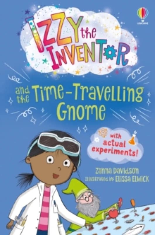 Izzy the Inventor and the Time Travelling Gnome Paperback / softback