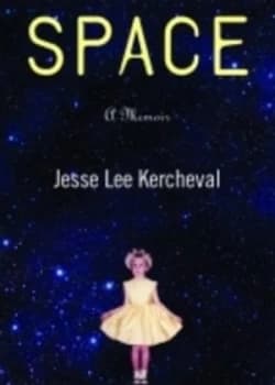 Space by Jesse Lee Kercheval Paperback