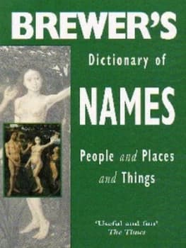 Brewers Dictionary of Names by Adrian Room Paperback