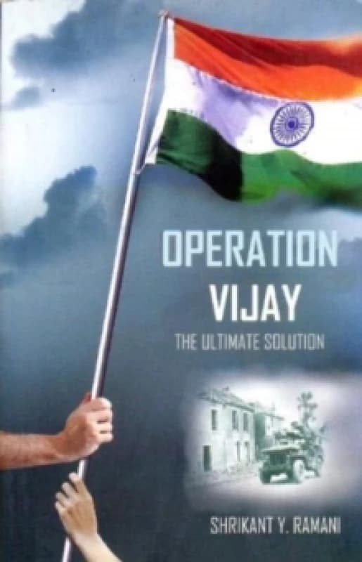 Operation Vijay : The Ulimate Solution Paperback / softback