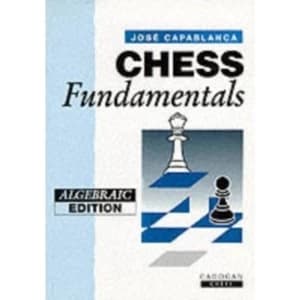 Chess Fundamentals by Jose Raul Capablanca (Paperback, 1994)