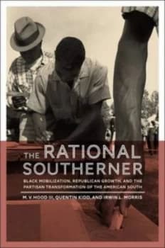 The Rational Southerner by M. V Hood Iii Hardback