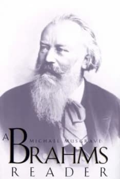 A Brahms Reader by Michael Musgrave Book