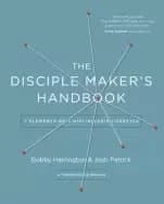 disciple makers handbook seven elements of a discipleship lifestyle