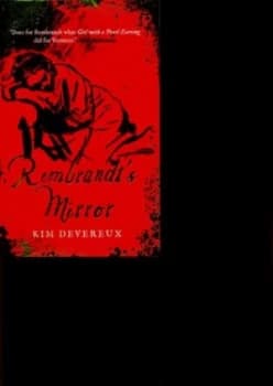 Rembrandts Mirror by Kim Devereux Book