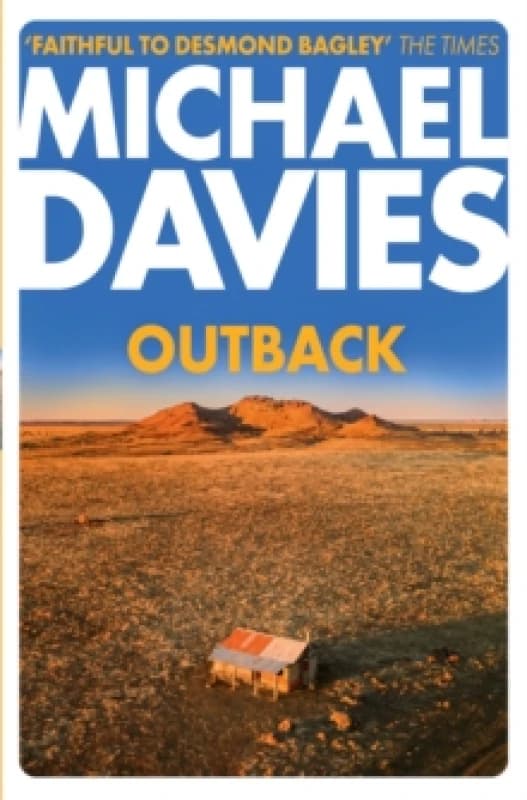 Outback. Paperback. By Michael Davies, Desmond Bagley Books