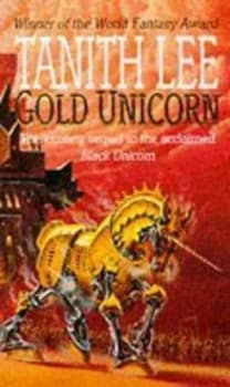 Gold Unicorn by Tanith Lee Paperback