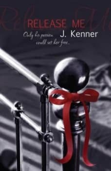 Release Me by J. Kenner Paperback
